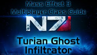 Mass Effect 3 Multiplayer Class Guide : Turian Ghost Infiltrator