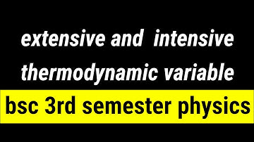 extensive and intensive thermodynamic variable || bsc 3rd semester physics || bindas physics