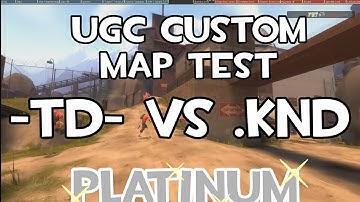 TF2 Live Comp Custom Map Test - -TD- vs .knd on cp_glassworks_b5 (Platinum div)