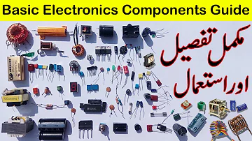 Basic electronics components complete information in Urdu/Hindi | utsource electronic components