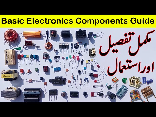 Basic electronics components complete information in Urdu/Hindi | utsource electronic components class=