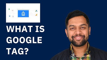 What is Google Tag? - Missing Google Analytics 4 Configuration Tag?