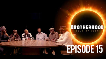Brotherhood (Ring Of Fire)- Masters of Music & Media- Part 3 (Ep 15)