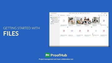 Getting Started With Files in ProofHub