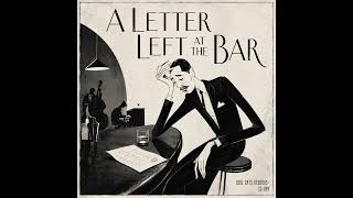 A Letter Left at the Bar 1950s Cool Jazz Vintage Jazz Session