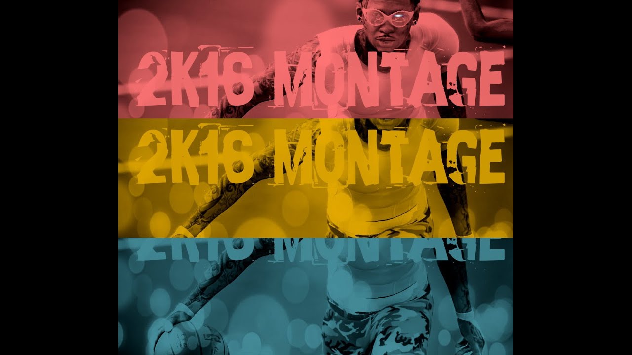 NBA2k16 Mypark|Montage