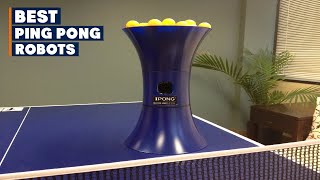 Top 10 Best Ping Pong Robots in 2024 | Detailed Reviews & Buyer's Guide