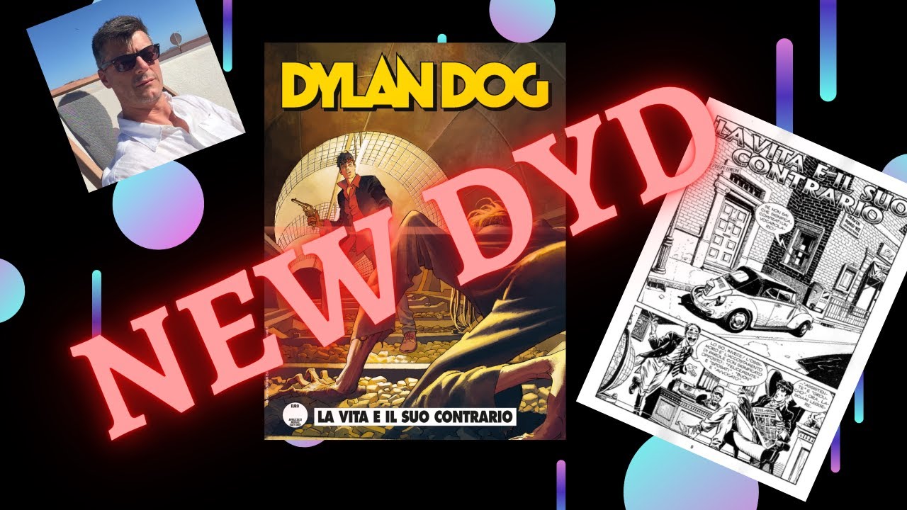 RECENSIONE DYLAN DOG 427 "la vita e il suo contrario"