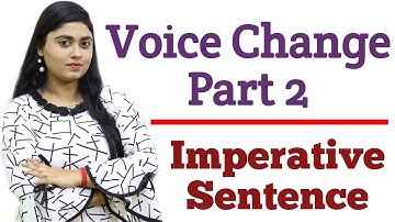 Learn making Passive Voice with Imperative Sentence | Voice change -part 2