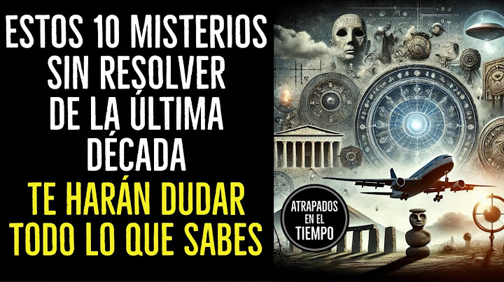 10 Unsolved Mysteries of the Last Decade #mystery