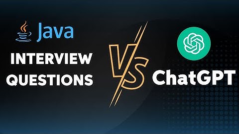 ChatGPT VS Java Interview Questions | CAN AI SOLVE IT? | #chatgpt #java