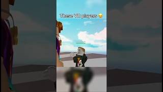 Roblox VR players are too funny 😂