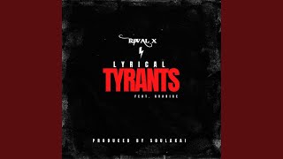 Lyrical Tyrants (feat. Avarice)