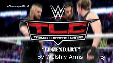 WWE TLC 2017 Official Theme Song - "Legendary" by Welshly Arms