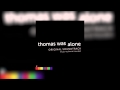 Thomas was alone ost 11  freedom