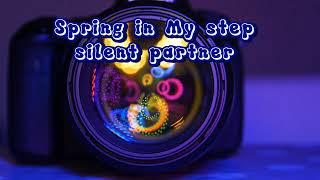 spring in my steps -silent partner (no copyright music)