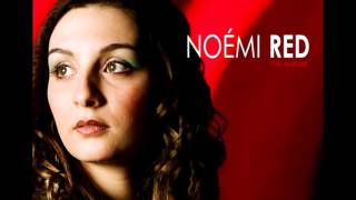 Noémi - Red - The Introduction