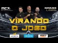 PROGRAMA VIRANDO O JOGO - COM MARCELINHO CARIOCA, ROGÉRIO ANDRADE E TOM CASTRO