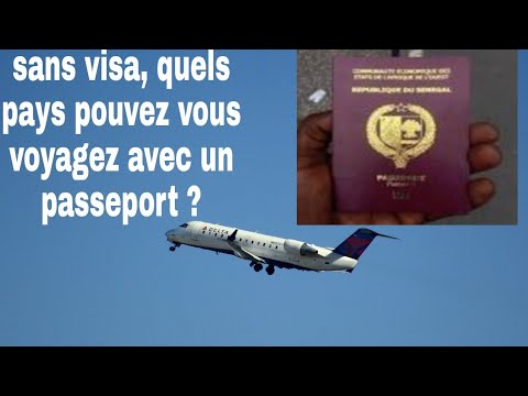 les pays où un Sénégalais peut voyager sans visa !
