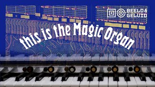 Magic Organ | Collectieverhalen  Zo werkt het!