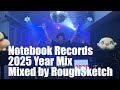 Capture de la vidéo Notebook Records 2025 Year Mix Mixed By Roughsketch