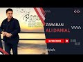 AlI DANIAL ZARABAN علی دانیال ـ ضربان AlI DANIAL ZARABAN علی دانیال ـ ضربان