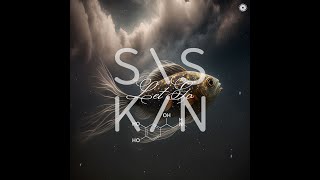 Download lagu SISKIN - Let Go