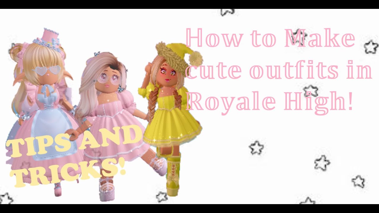 CUTE WAYS TO DRESS UP IN ROYALE HIGH! - YouTube