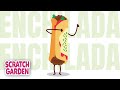 The enchilada song  scratch garden