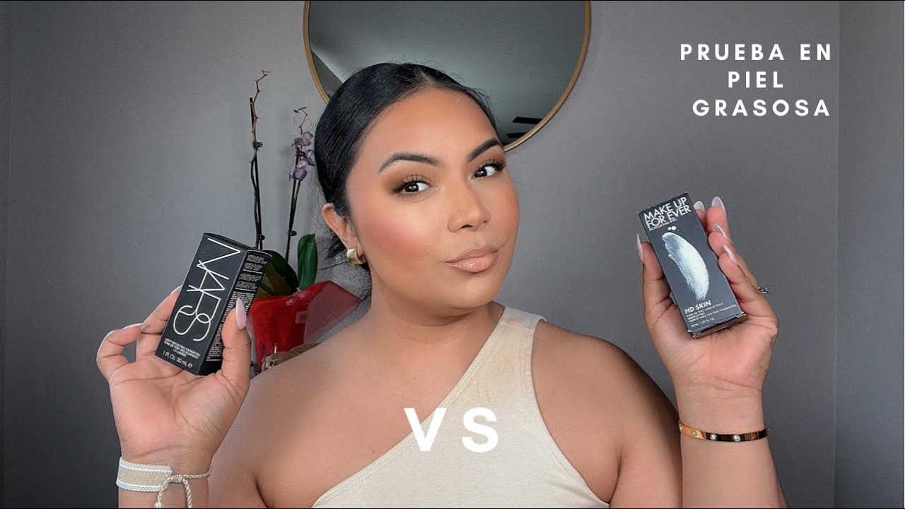 BASE DE NARS VS BASE DE MAKEUP FOREVER ( piel grasosa)