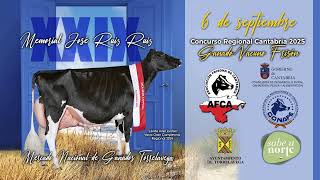 XXIX CONCURSO REGIONAL GANADO VACUNO FRISON
