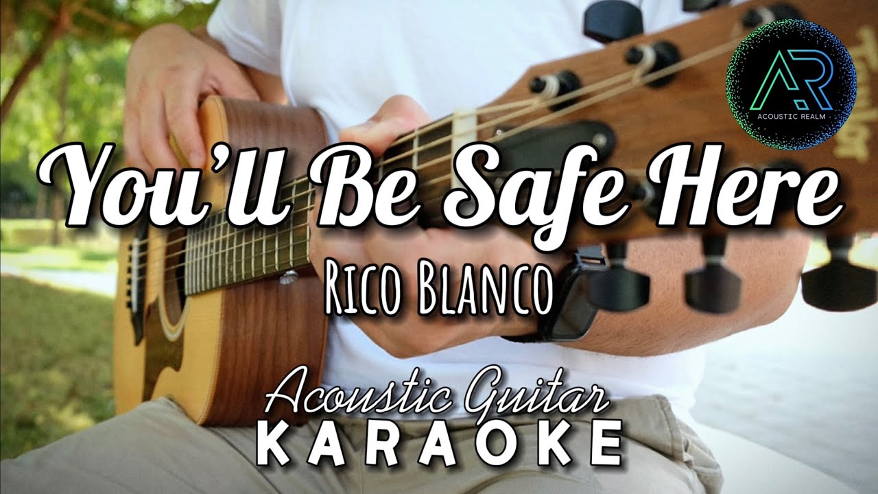 You'll Be Safe Here by Rico Blanco (Lyrics) | Acoustic Guitar Karaoke