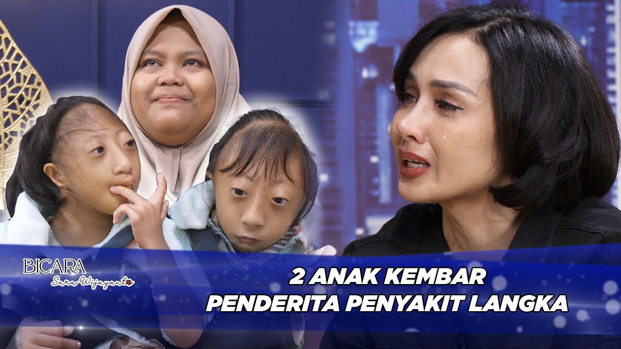 NABILA & SABILA DIKIRA BONEKA⁉️ KISAH PILU KEMBAR SECKEL SYNDROME - BICARA SARA WIJAYANTO
