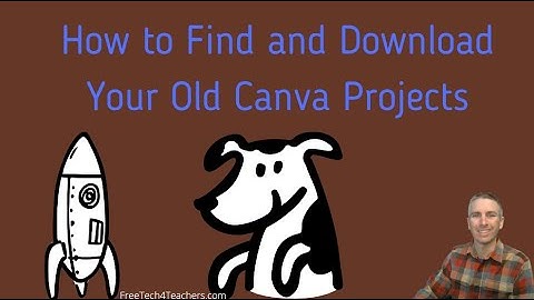How to Find and Download Your Old Canva Projects
