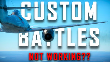 Account Authorization Failed - War Thunder Custom Battles Broken?