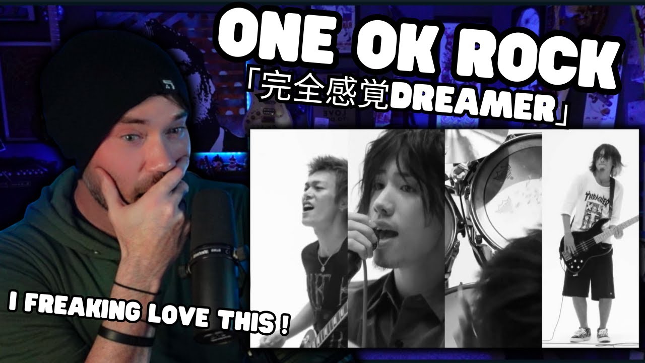 Metal Vocal First Time Reaction - ONE OK ROCK 「完全感覚Dreamer」