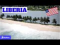 10 Things You Didn't Know About Liberia
