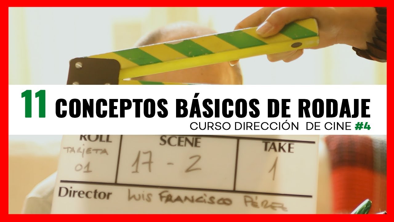 Escena y SECUENCIA, PLANO y TOMA: Conceptos de CINEMATOGRAFÍA