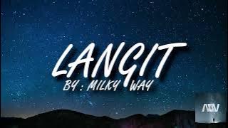 Milky Way - Langit