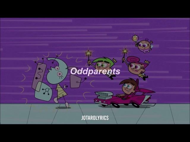 Fairly oddparents theme song Lyrics class=