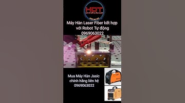 Máy Hàn Laser Fiber Weldcom Và Robot ABB 6 Bậc | Laser Welding and Robotic ABB  #Shorts