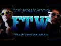 Doc Hollywood FTW Fuck The World NEW 2011 mp3