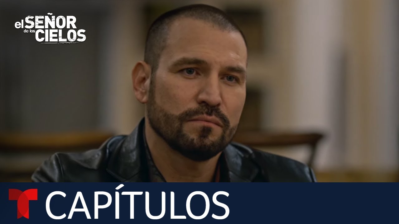 El Señor de Los Cielos 9 | Capítulo 69: La verdad, aunque duela ...