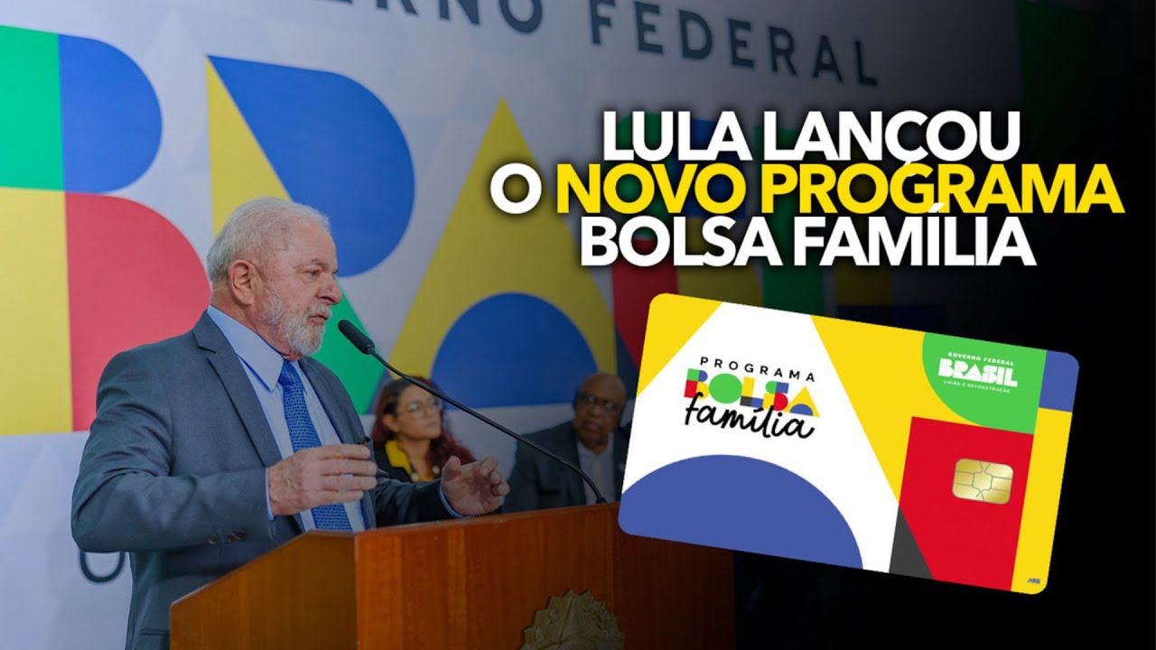 LULA LANÇA NOVO BOLSA FAMÍLIA