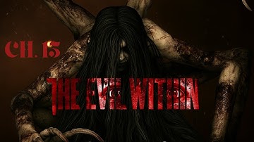 THE EVIL WITHIN Gameplay Walkthrough Part 13 [4K 60FPS PC] - No Commentary