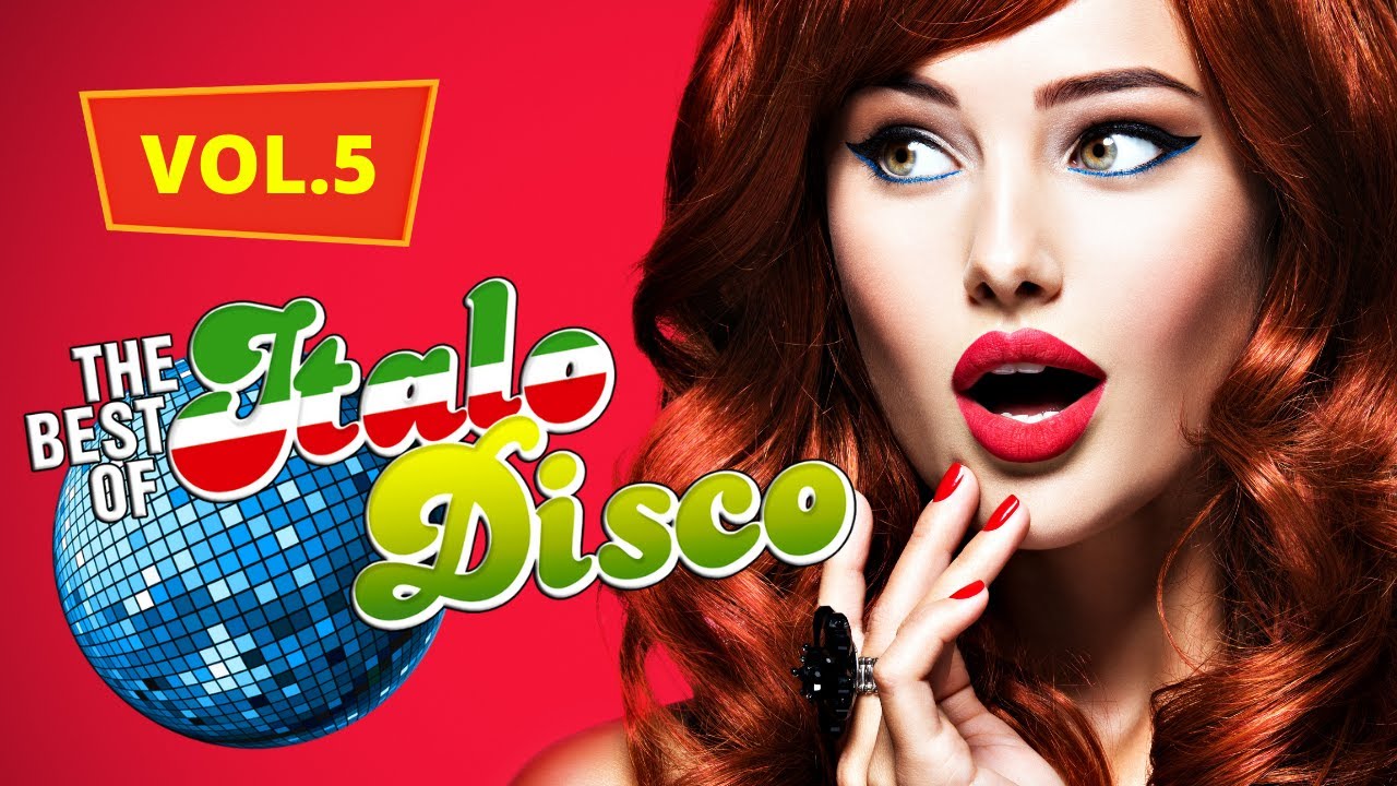 Итало диско 80. Italo Disco Vol 5. The best of Italo Disco Vol.5. Italo Disco Megamix 2022.