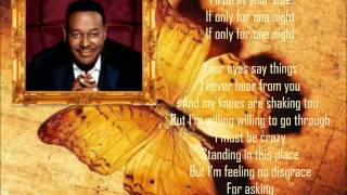 If Only For One Night ✯💐✯ Luther Vandross