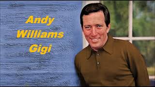 Watch Andy Williams Gigi video