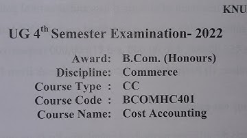 B.Com Hons / Cost Accounting / Question Paper 2022 / 4th Sem / KNU