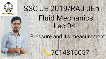 SSC JE 2019 / RAJ JEn Fluid Mechanics :Lec-04 Pressure and it